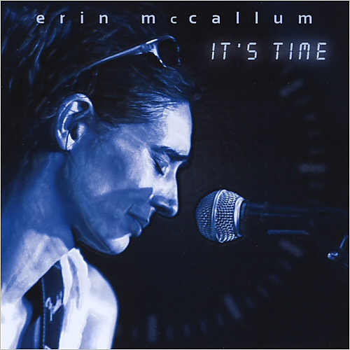 Erin McCallum - It's Time 2014