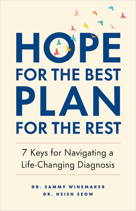 Hope for the Best, Plan for the Rest by Hsien Seow Ed00ff04abcb9f7226eb1a926009bb1a