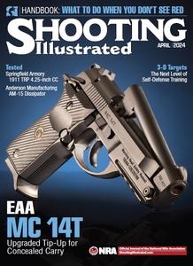 Shooting Illustrated – April 2024