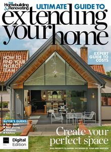 The Homebuilding & Renovation Presents – Ultimate Guide to Extend Your Home – 29 February 2024