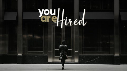 You Are Hired – The English Course For Job Seekers