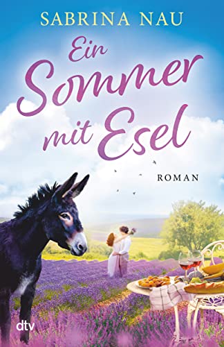 Cover: Nau, Sabrina - Ein Sommer mit Esel