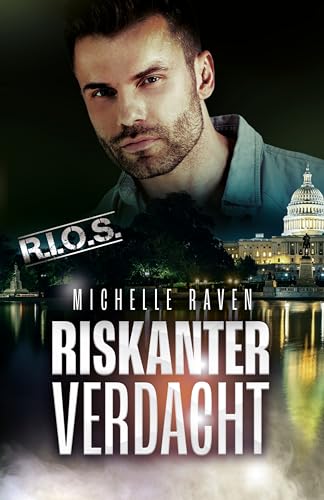 Cover: Michelle Raven - Riskanter Verdacht