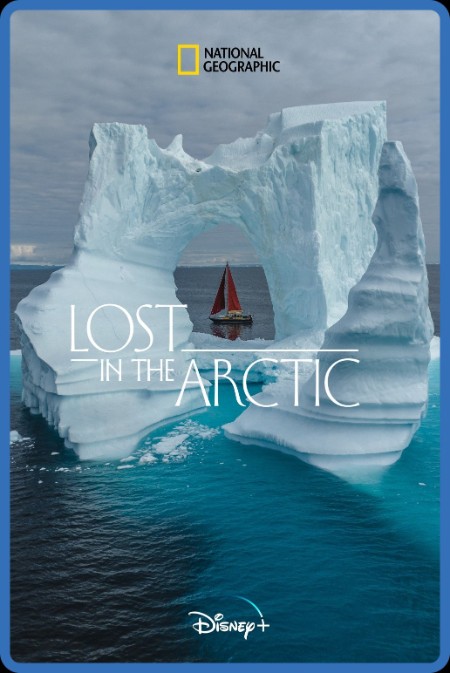 Explorer Lost in The Arctic (2023) HDR 2160p WEB H265-SHIIIT