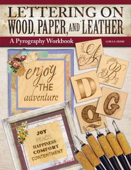 Lettering on Wood, Paper, and Leather by Lora S. Irish 80b50c4e742cce946197e702459697bf