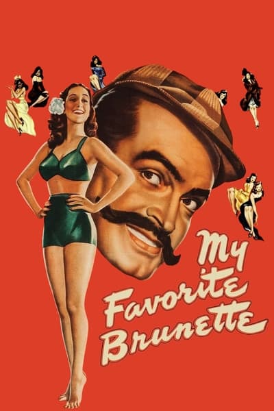 My Favorite Brunette (1947) 1080p BluRay-LAMA 6e5eff445fe7a32d554e0635849e7ed9