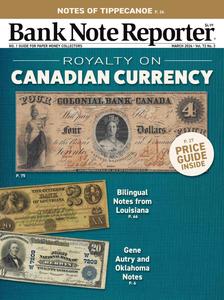 Bank Note Reporter – March 1, 2024