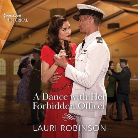 Lauri Robinson - A Dance With Her Forbidden Officer