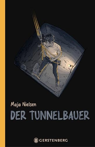 Cover: Nielsen, Maja - Der Tunnelbauer