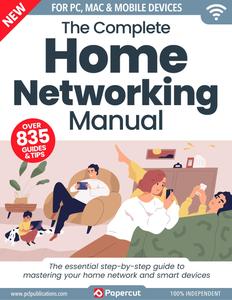 The Complete Home Networking Manual – March 2024