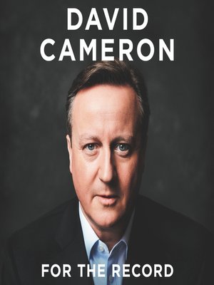 For the Record by David Cameron