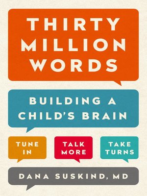 Thirty Million Words by Dana Suskind 2cda76aa1438d472729bfc1ce1401f06