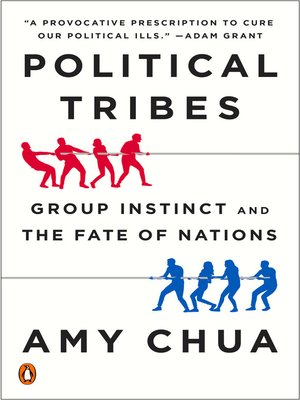 Political Tribes by Amy Chua 727884afb2e93375be818baf2113950d