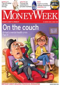MoneyWeek – Issue 1200 – 22 March 2024