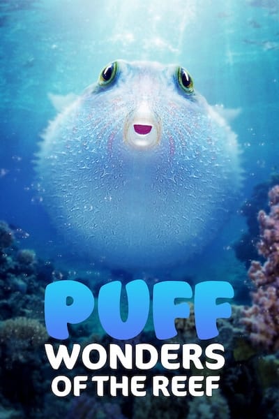 Puff Wonders of the Reef 2021 1080p WEBRip x265 Eb0989b24e811ec5859ec95f0ff8371a