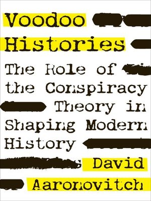 Voodoo Histories by David Aaronovitch 7a2b18db95c326c3a1af667d6631b522