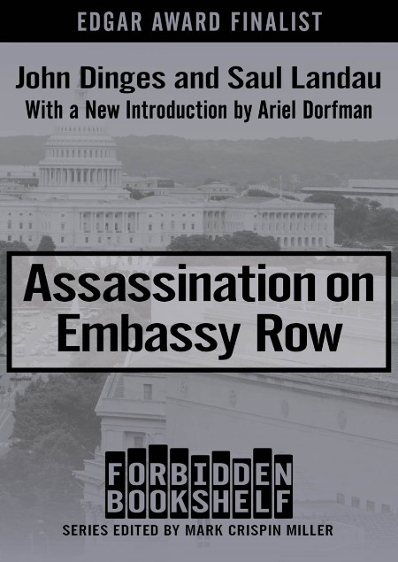 Assassination on Embassy Row by Mark Crispin Miller 53971e6d06570f81aed0b646a981fe28