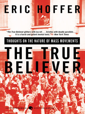 The True Believer by Eric Hoffer 78b5855bdf7386590b6ba1454f3c7129