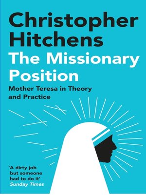 The Missionary Position by Christopher Hitchens 1626d2eb84bf3ab09deac0c9cf49792a