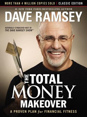 The Total Money Makeover by Dave Ramsey 88bd286c2380d77c3fd398d5f138bf30