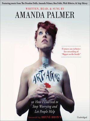 The Art of Asking by Amanda Palmer 23c932247abe3de67d6b45cc5c79e736