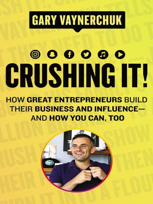 Crushing It! by Gary Vaynerchuk 6f95340c6f41df072df528607eef7c3b