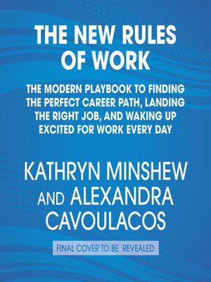 The New Rules of Work by Alexandra Cavoulacos 9bd6fe8531696ca381decbfa473ba73c