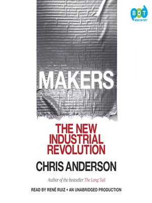 Makers by Chris Anderson 2d1100b904b391016eda3eed44b36f40