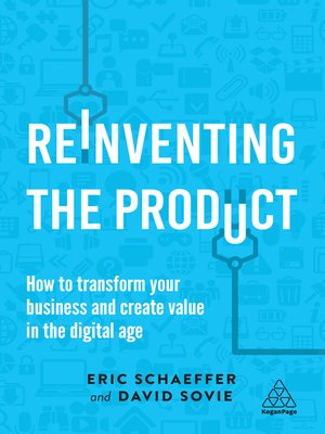 Reinventing the Product by Eric Schaeffer 91aa4a68aac900a9b904ca1abe89db46