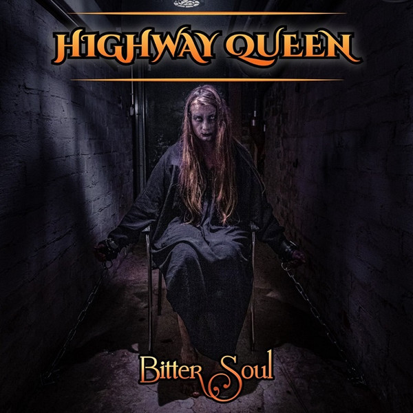 Highway Queen - Bitter Soul (2022) (LOSSLESS)