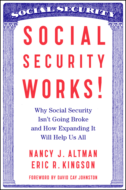 Social Security Works! by Nancy Altman Fb5230df073f5fbad59ae15b4bcdaf4c