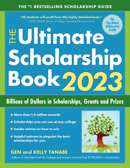 The Ultimate Scholarship Book (2010) by Gen Tanabe 6e27ba1e660e30e1bcf8fbf772a1884e