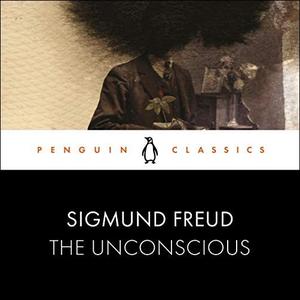 The Unconscious Penguin Classics [Audiobook]