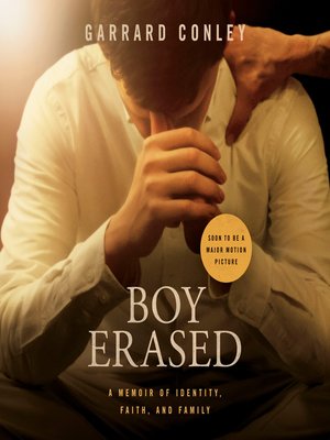 Boy Erased by Garrard Conley 5c7615de8d12aa62d28692c957998e69