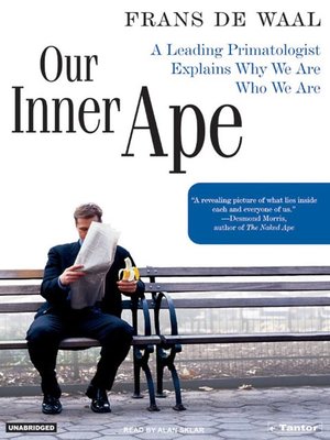 Our Inner Ape by Frans de Waal D27a51f595890f6d31c9469430fefb6f