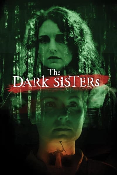 The Dark Sisters (2023) 1080p WEBRip-LAMA Fae7255455b09d09ce2748283f1aa66f