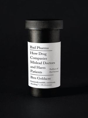 Bad Pharma by Ben Goldacre 99d1ce8efc19bb646266a6269b7ab371