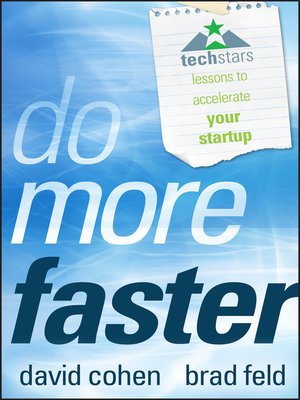 Do More Faster by Brad Feld F493d1d2a15956a5725a5e7cce4cd076