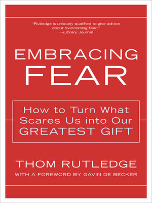 Embracing Fear by Thom Rutledge C1a4de6a408e0778b9cefd49b4a04678