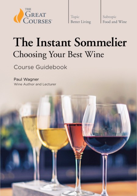 The Instant Sommelier by Paul Wagner