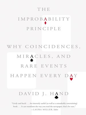 The Improbability Principle by David J. Hand 33dbf54789009e3d6b879ce797216381