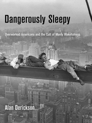 Dangerously Sleepy by Alan Derickson 7acde612b6cb359569ab29842632db82