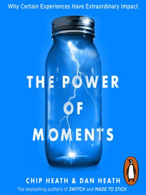 The Power of Moments by Chip Heath 2d82852a3019aac26589e73d2ef79789