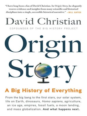 Origin Story by David Christian 7b02a5ab7777695bd3f1bc9f58e5928f