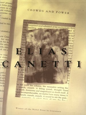 Crowds and Power by Elias Canetti 081e61d271f128db7d28d266d5eaea90