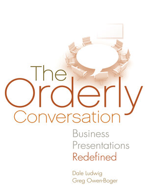 The Orderly Conversation by Dale Ludwig F5b3c91121057120a9106f91a5a69591