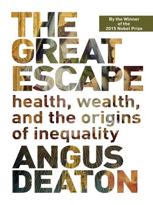 The Great Escape by Angus Deaton C68dcf58079d748ca42c9ce97c9cd09f