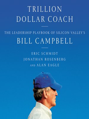 Trillion Dollar Coach by Eric Schmidt F6cf3a070e0f5ddff1e4bdde64b63ea1