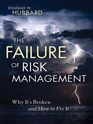 The Failure of Risk Management by Douglas W. Hubbard 8d9fa976384eb6c5a73943e2ee52ecaa