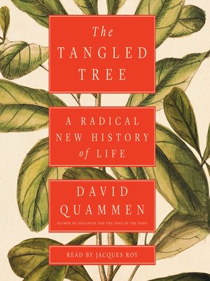 The Tangled Tree by David Quammen Fb08738bb1fc8bd3384d1c84fc1ba4ae